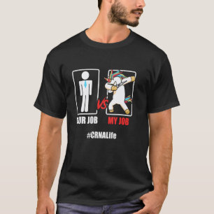 Crna Job Unicorn Certified Nurse Anaesthetist T-Shirt
