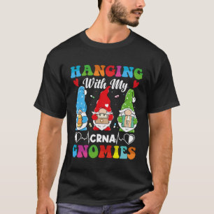 CRNA Nurse Hospital Anaesthesia Hanging with my CR T-Shirt