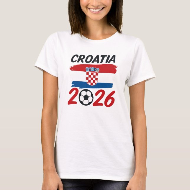 Croatia 2026 Soccer Fan Design Flag Colors T-Shirt (Front)