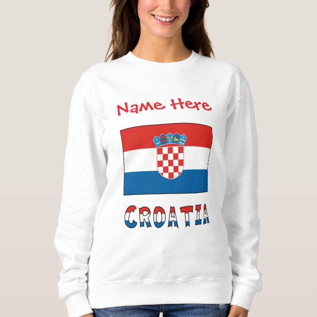Croatia Croatian Flag Red Personalized Name Women  Sweatshirt (Front)