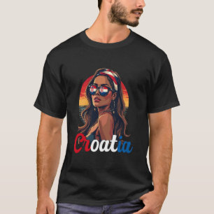 Croatia Flag Woman Sunglasses Girl Hrvatska T-Shirt