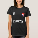 Croatia Hoodie 10 Croatian Flag Soccer Team Footba T-Shirt<br><div class="desc">Croatia Hoodie 10 Croatian Flag Soccer Team Football Shirt</div>