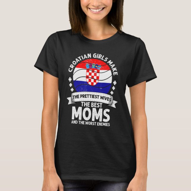 Croatian Mom Mothers Day Mama Croatian American T-Shirt (Front)