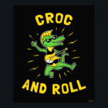 Croc And Roll Poster<br><div class="desc">"Croc And Roll" crocodile graphic designed by bCreative shows a rad crocodile shredding on his guitar! This makes a great gift for family, friends, or a treat for yourself! This funny graphic is a great addition to anyone's style. bCreative is a leading creator and licensor of original, trendy designs and...</div>