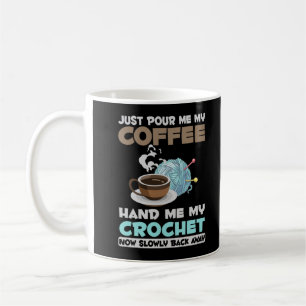 Crochet and Coffee Hobby Crafting Yarn Lover Coffee Mug