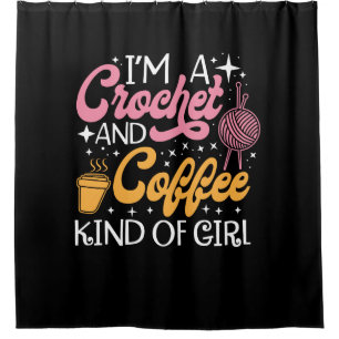 Crochet And Coffee Shower Curtain