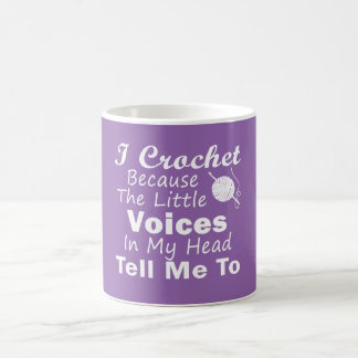 Crochet Because Little Voices Coffee Mug