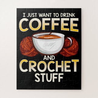 Crochet   Coffee And Crocheting Lovers Knitters Jigsaw Puzzle