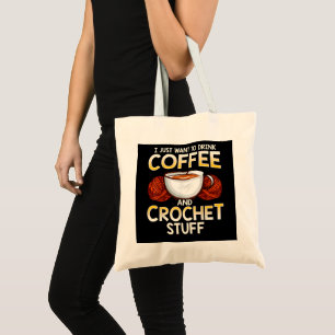 Crochet Coffee And Lover Knitter T-Shirt Tote Bag