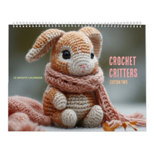 Crochet Critters: Edition Two Calendar