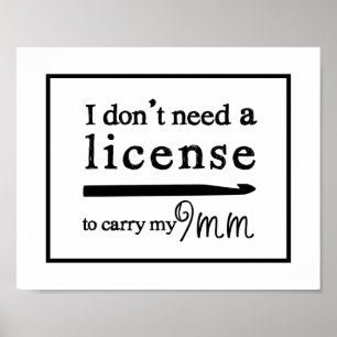 Crochet Hook License Craft Room Poster