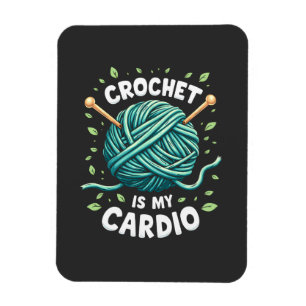 Crochet is my cardio Sewing yarn  Fitness   Magnet