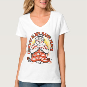Crochet Is My Happy Place – Cheerful Grandma T-Shirt