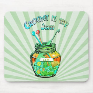 “Crochet Is My Jam” Mouse Pad