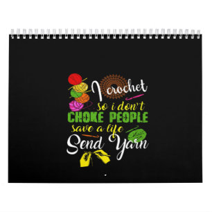 Crochet Lover  I Love Crochetting Calendar
