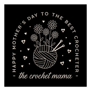 Crochet mum mothers day knitting vintage black poster