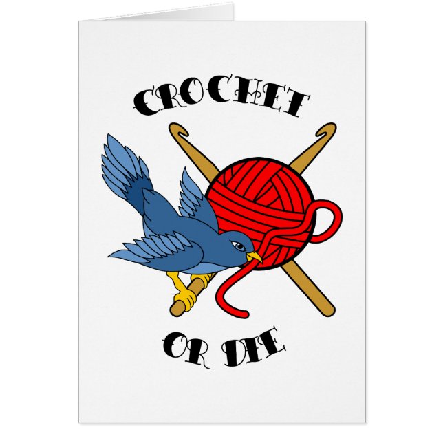 Crochet or Die Tattoo (Front)