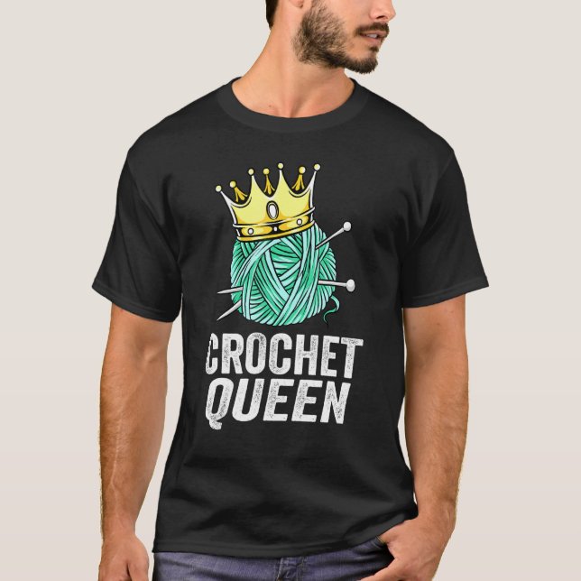 Crochet Queen Crochet T-Shirt (Front)