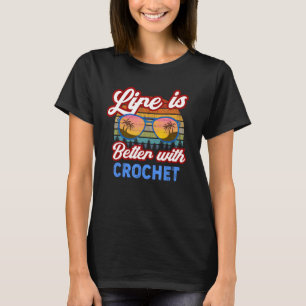 Crochet   With Crochet  Saying T-Shirt