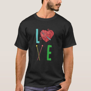 Crocheter Crochet Knitting LOVE Crocheting T-Shirt
