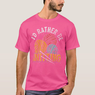 Crocheter Knitting Lover Knitter Crocheting Yarn K T-Shirt
