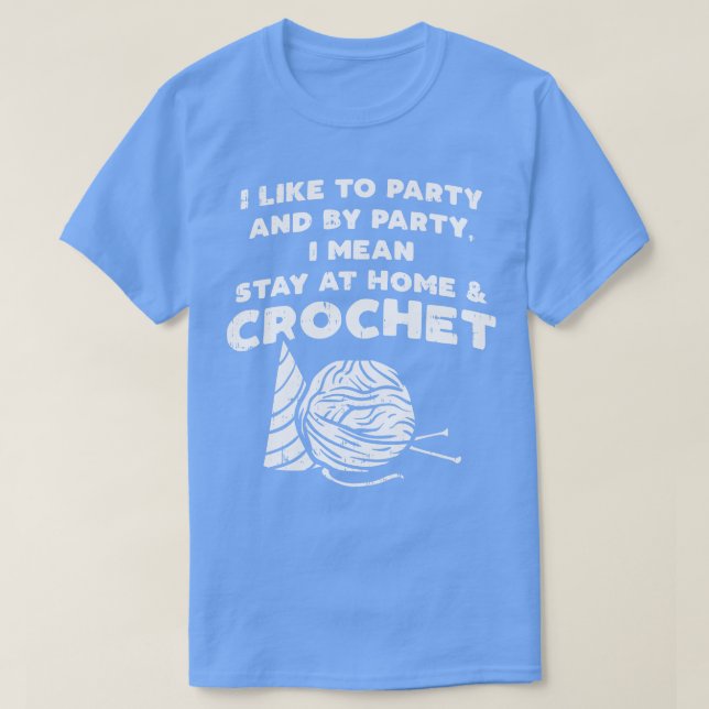 Crocheting 1 T-Shirt (Design Front)
