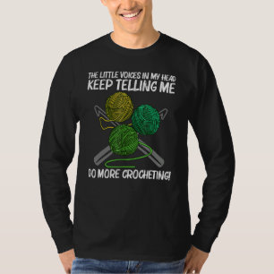 Crocheting Art For Men Women Crochet Handicraft T-Shirt