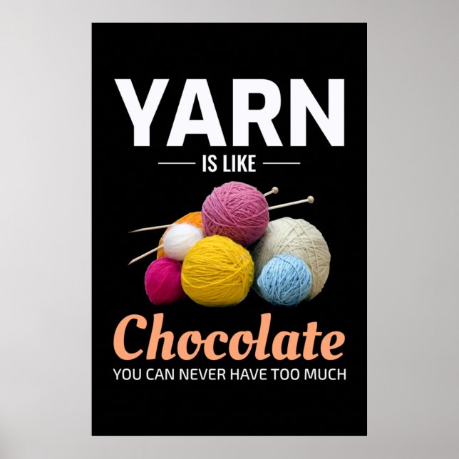 Crocheting Crochet Chocolate Knitting Crochet Poster (Front)