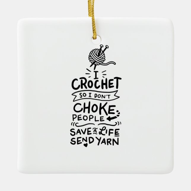 Crocheting Crocheter Gift Ceramic Ornament (Front)