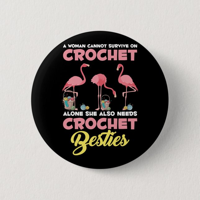Crocheting Flamingo Crafting Crochet Friends Yarn 6 Cm Round Badge (Front)