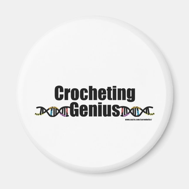 Crocheting Genius DNA Merchandise Magnet (Front)