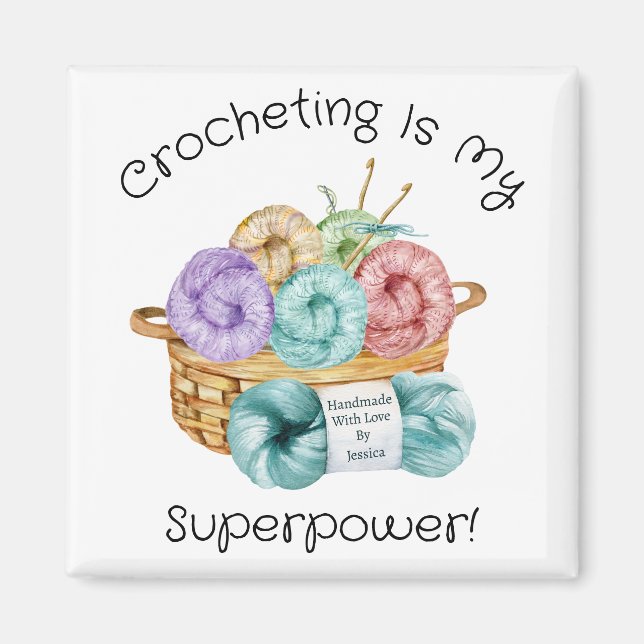 Crocheting Is My Superpower Personalised  Magnet (Front)