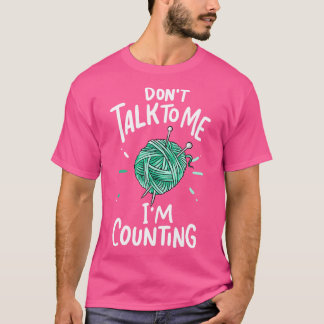 Crocheting Knitting 1 T-Shirt