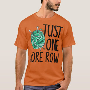 Crocheting Knitting 6 T-Shirt