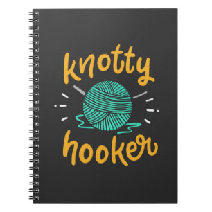 Crocheting Knitting for a Crocheter Notebook