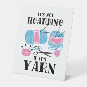 Crocheting Knitting Gifts Pedestal Sign
