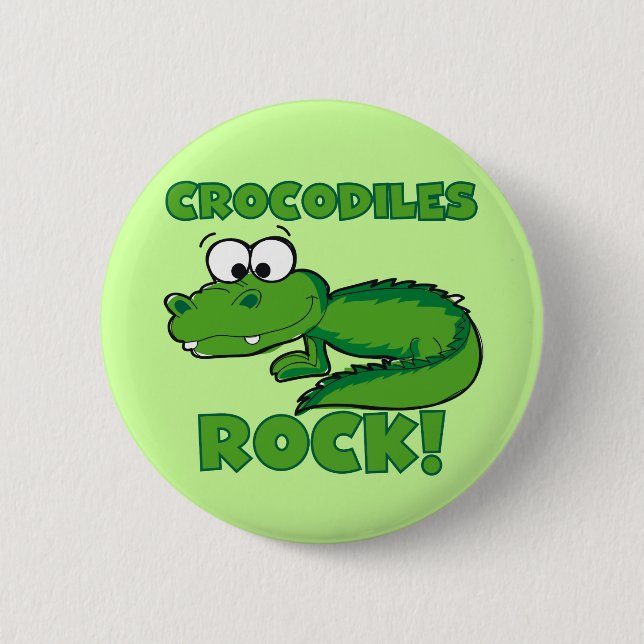 Crocodiles Rock 6 Cm Round Badge (Front)