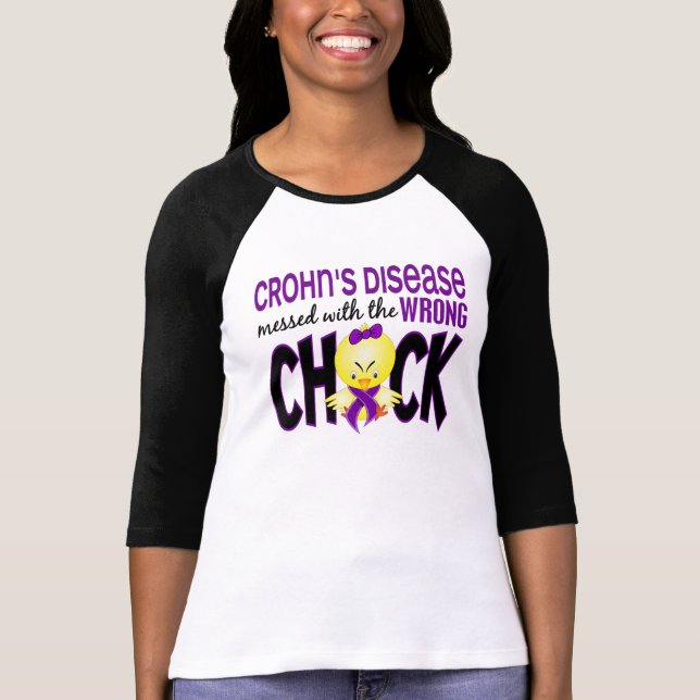 Crohn's Disease Messed With The Wrong Chick T-Shirt (Front)