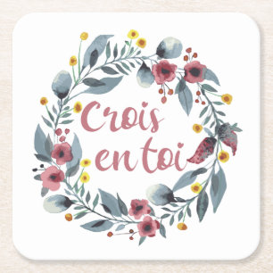 Crois En Toi - Francais - French Sayings Square Paper Coaster