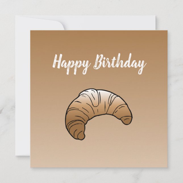 Croissant Flat Greeting Birthday Card (Front)