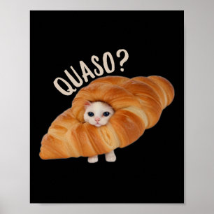 Croissant Quasocat Meme For Women Vintage Croissan Poster