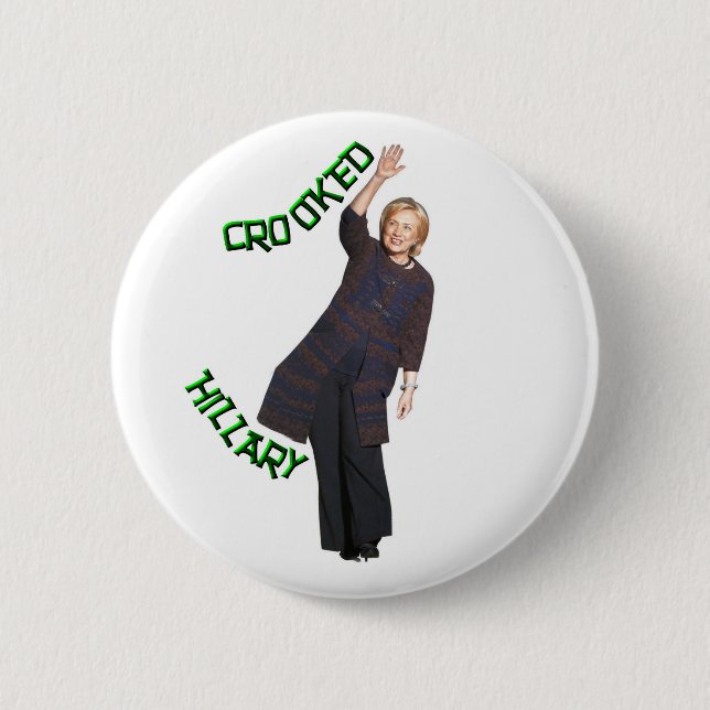 Crooked Hillary 6 Cm Round Badge (Front)