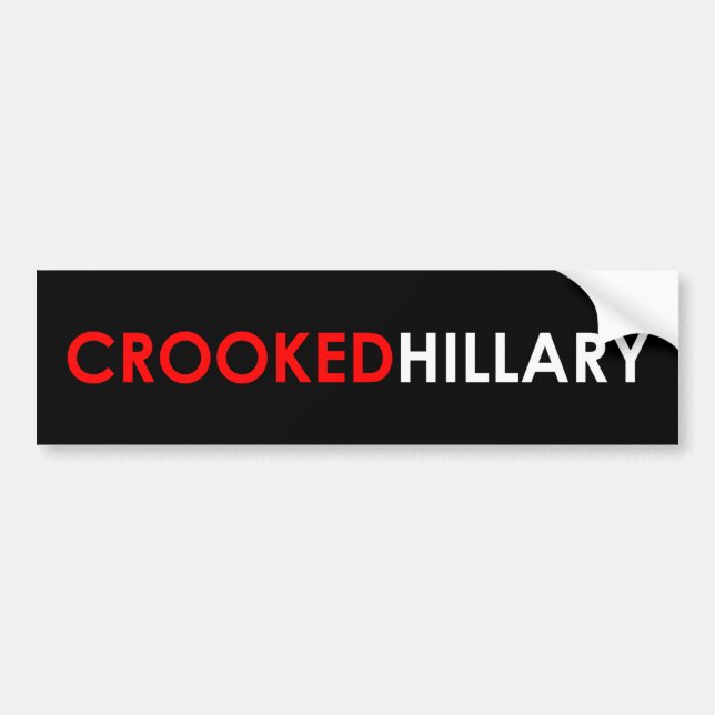 Crooked Hillary Bumper Sticker (Black) (Front)
