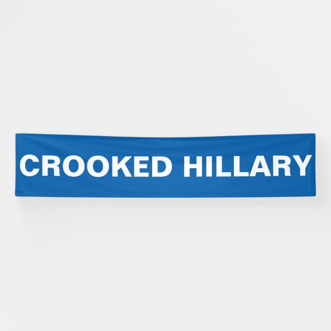 Crooked Hillary Clinton Banner (Horizontal)