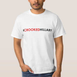Crooked Hillary T-Shirt #CROOKEDHILLARY