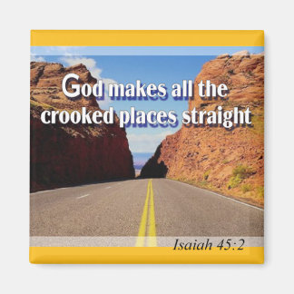 Crooked Places Straight Magnet