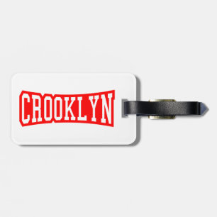 CROOKLYN, NYC LUGGAGE TAG
