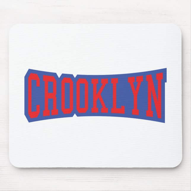 CROOKLYN, NYC MOUSE PAD (Front)