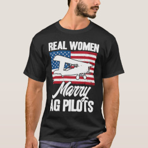 Crop Duster American Flag Real Women Marry AG Pilo T-Shirt