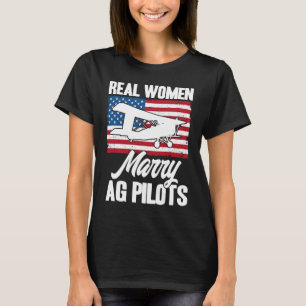 Crop Duster American Flag Real Women Marry AG Pilo T-Shirt